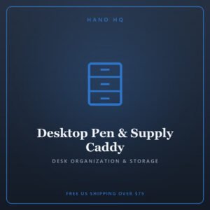 Desktop Pen & Supply Caddy